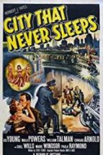 Watch City That Never Sleeps Xmovies8