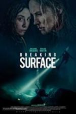 Watch Breaking Surface Xmovies8