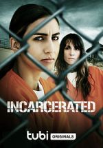 Watch Incarcerated Xmovies8