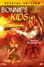 Watch Bonnie's Kids Xmovies8