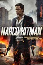 Watch Narco Hitman Xmovies8