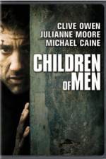 Watch Children of Men Xmovies8