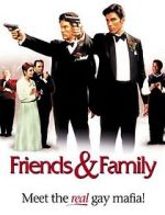 Watch Friends and Family Xmovies8