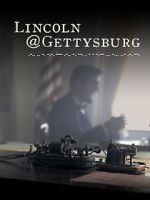 Watch Lincoln@Gettysburg Xmovies8