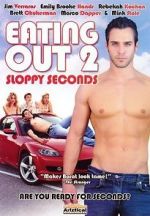 Watch Eating Out 2: Sloppy Seconds Xmovies8