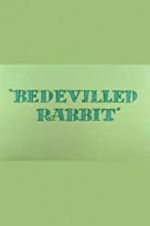 Watch Bedevilled Rabbit Xmovies8