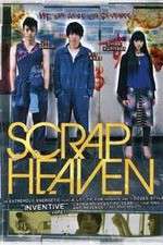 Watch Scrap Heaven Xmovies8