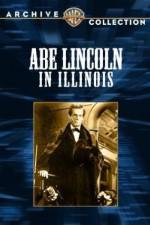 Watch Abe Lincoln in Illinois Xmovies8