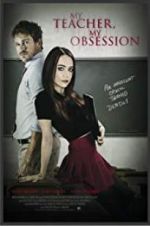 Watch My Teacher, My Obsession Xmovies8