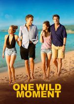 Watch One Wild Moment Xmovies8