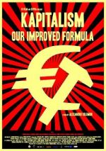 Watch Kapitalism: Our Improved Formula Xmovies8