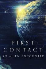 Watch First Contact: An Alien Encounter Xmovies8
