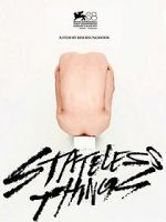 Watch Stateless Things Xmovies8