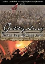 Watch Gettysburg: Darkest Days & Finest Hours Xmovies8