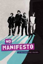 Watch No Manifesto: A Film About Manic Street Preachers Xmovies8