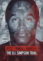 Watch Most Famous Murder: The O.J. Simpson Trial Xmovies8