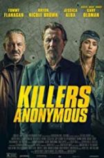 Watch Killers Anonymous Xmovies8