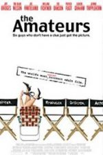 Watch The Amateurs Xmovies8