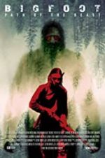 Watch Bigfoot: Path of the Beast Xmovies8