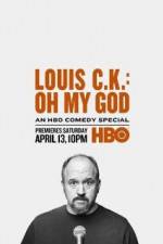 Watch Louis C.K.: Oh My God Xmovies8