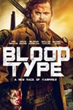 Watch Blood Type Xmovies8