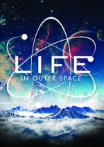 Watch Life in Outer Space Xmovies8