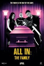 Watch All In: The Family Xmovies8