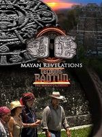 Watch Mayan Revelations: Decoding Baqtun Xmovies8