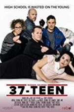 Watch 37-Teen Xmovies8