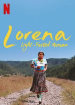 Watch Lorena, Light-footed Woman Xmovies8