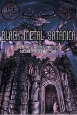 Watch Black Metal Satanica Xmovies8