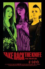 Watch Take Back the Knife Xmovies8