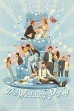 Watch The Wedding Party Xmovies8