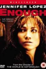 Watch Enough Xmovies8