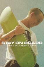 Watch Stay on Board: The Leo Baker Story Xmovies8