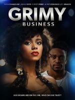 Watch Grimy Business Xmovies8