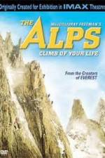 Watch IMAX  - The Alps Climb Of Your Life Xmovies8