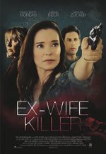 Watch Ex-Wife Killer Xmovies8