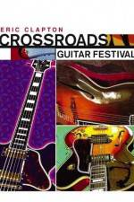 Watch Crossroads Guitar Festival Xmovies8