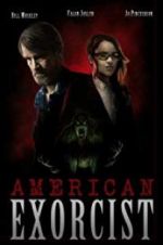 Watch American Exorcist Xmovies8