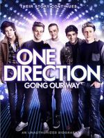 Watch One Direction: Going Our Way Xmovies8