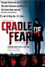 Watch Cradle of Fear Xmovies8