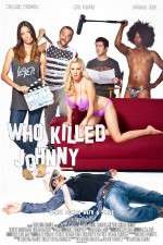 Watch Who Killed Johnny Xmovies8