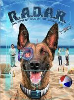 Watch R.A.D.A.R.: The Adventures of the Bionic Dog Xmovies8