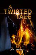 Watch A Twisted Tale Xmovies8