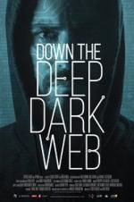 Watch Down the Deep, Dark Web Xmovies8