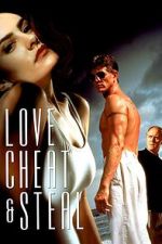 Watch Love, Cheat & Steal Xmovies8