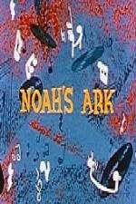 Watch Noah's Ark Mel-O-Toon Xmovies8