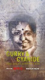 Watch Curry & Cyanide: The Jolly Joseph Case Xmovies8