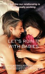 Watch Let\'s Ruin It with Babies Xmovies8